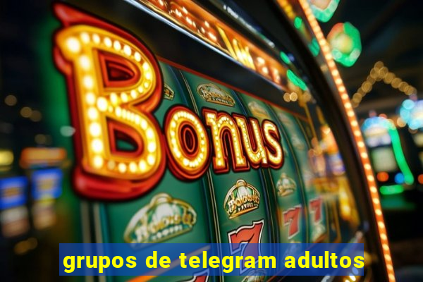 grupos de telegram adultos